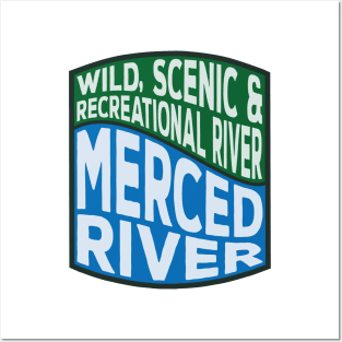 Merced River Wild, Scenic and Recreational River Wave Posters and Art